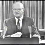 Dwight Eisenhower’s Farewell Address: Military-Industrial Complex