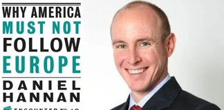 Why America Must Not Follow Europe by Daniel Hannan