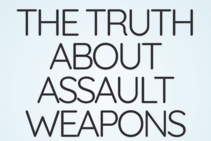 Truth About Assault Weapons