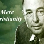 C.S. Lewis and Mere Christianity