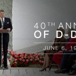 President Ronald Reagan's Address Commemorating 40th Anniversary of D-Day