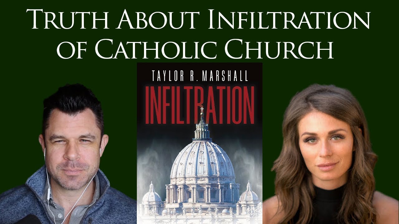 Infiltration The Plot to Destroy the Church from Within