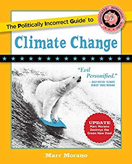 The Politically Incorrect Guide To Climate Change