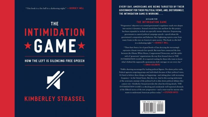 The Intimidation Game by Kimberley Strassel