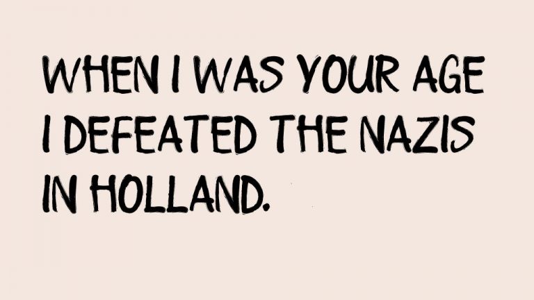 When I was your age . . .