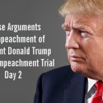 House Arguments for Impeachment of President Donald Trump Senate Impeachment Trial Day 2