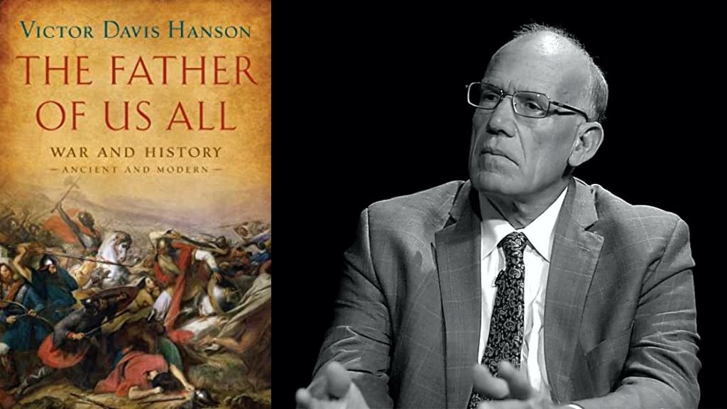 The Father of Us All: War and History, Ancient and Modern