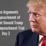 House Arguments for Impeachment of President Donald Trump Senate Impeachment Trial Day 3