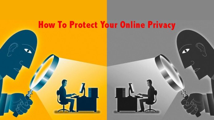 How to protect your online privacy
