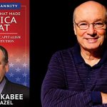 The Three Cs That Made America Great by Mike Huckabee and Steve Feazel