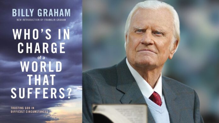 Who's In Charge of a World That Suffers? by Billy Graham