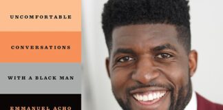Uncomfortable Conversations with a Black Man By Emmanuel Acho