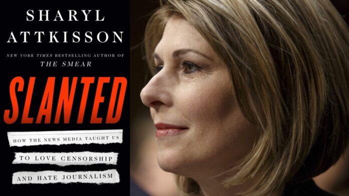 Slanted by Sharyl Attkisson