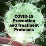 COVID-19 Prevention and Treatment Protocols