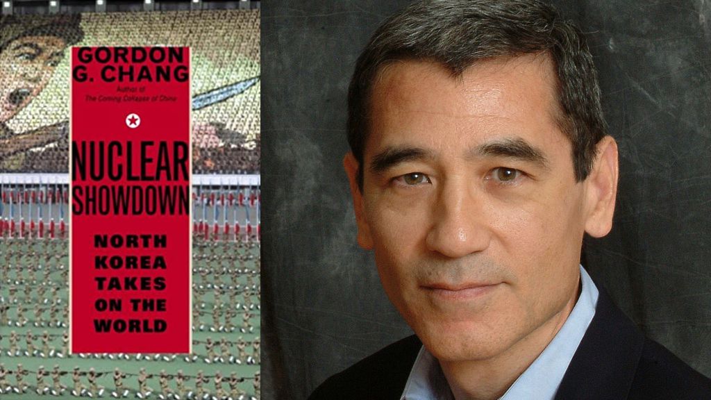Nuclear Showdown: North Korea Takes On the World By Gordon Chang