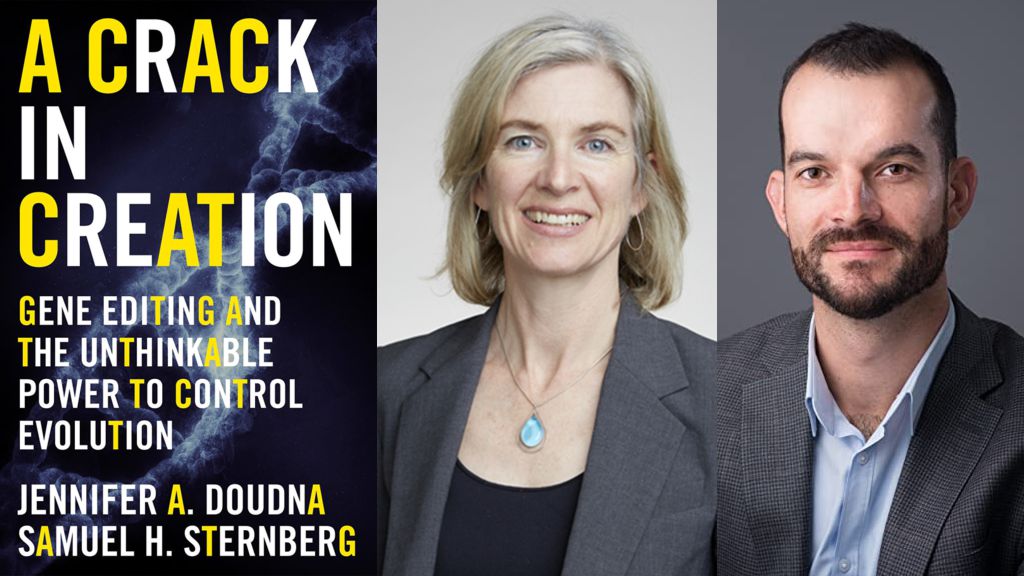 A Crack in Creation: Gene Editing and the Unthinkable Power to Control Evolution by Jennifer Doudna and Samuel Sternberg.