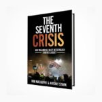 The Seventh Crisis by Bob MacGuffie and Antony Stark