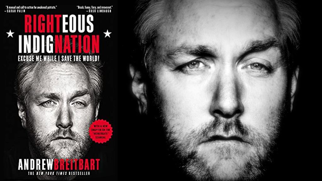 Righteous Indignation By Andrew Breitbart
