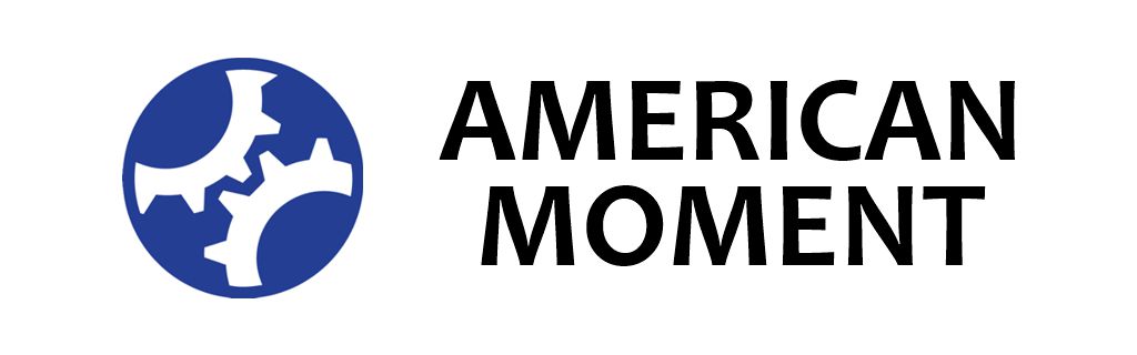 AMERICAN MOMENT