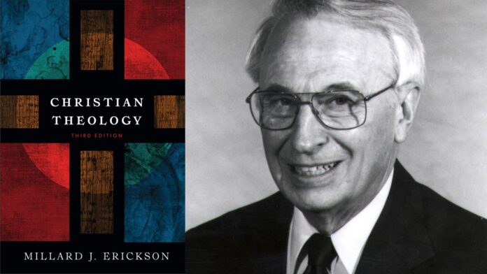 Christian Theology By Millard J. Erickson