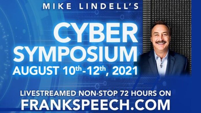 Mike Lindell's Cyber Symposium