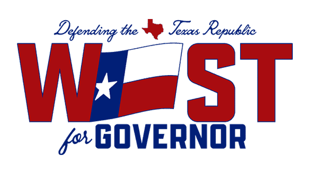 Defending the Texas Republic: West For Governor