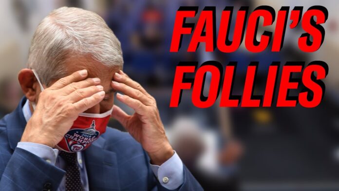 Fauci's Follies