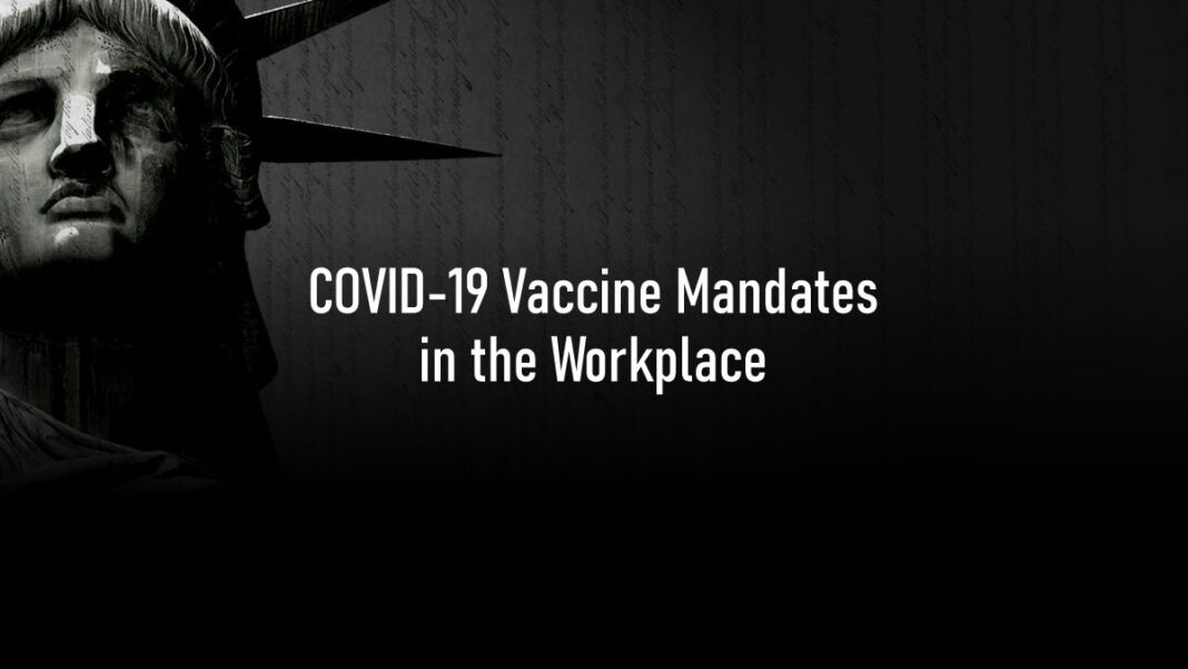 COVID-19 Vaccine Mandates in the Workplace