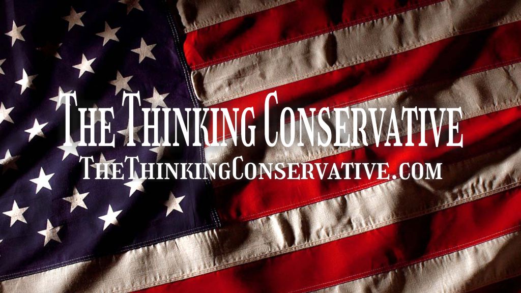 The Thinking Conservative