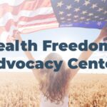 Health Freedom Advocacy Center