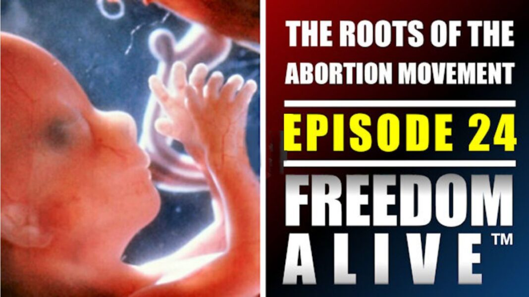 The Roots of the Abortion Movement