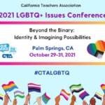 2021 LGBTQ+ Issues Conference, Beyond the Binary: Identity & Imagining Possibilities