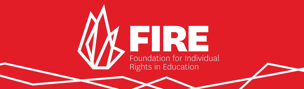 FIRE: Foundation for Individual Rights in Education