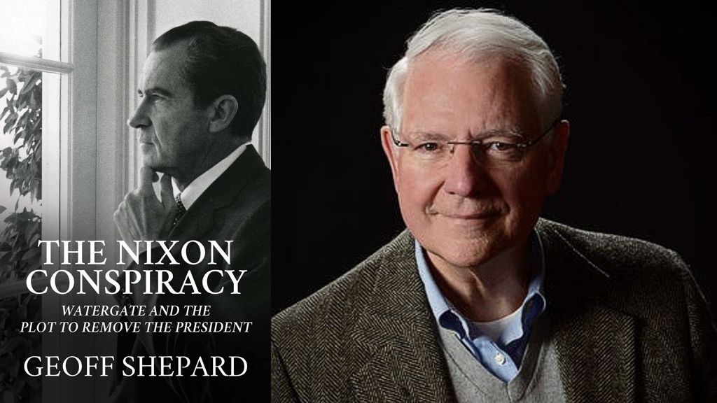 The Nixon Conspiracy By Geoff Shepard