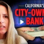 California's City Owned Bank