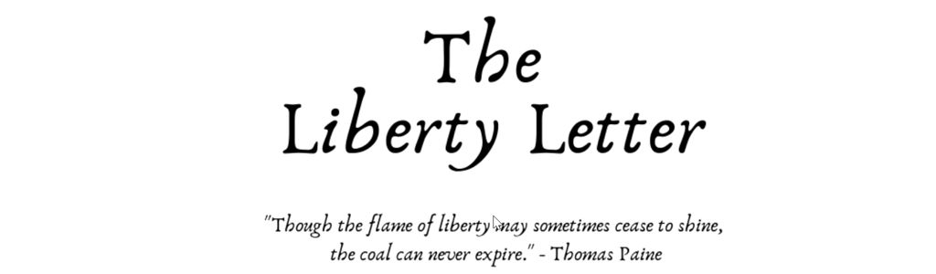 The Liberty Letter by Tom Malone