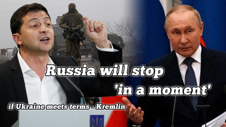 Kremlin Says Russian Military Action Will Stop ‘in a Moment’ if Ukraine Meets Conditions
