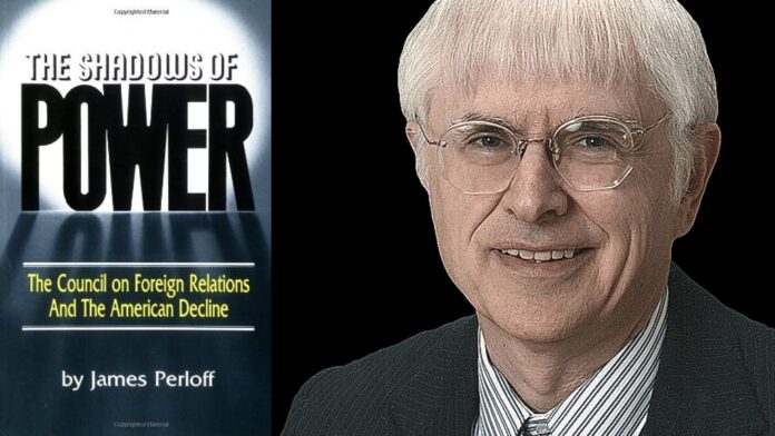 The Shadows of Power: The Council on Foreign Relations and the American Decline By James Perloff