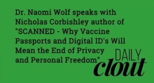Nicholas Corbishley Warns Against Vaccine Passports