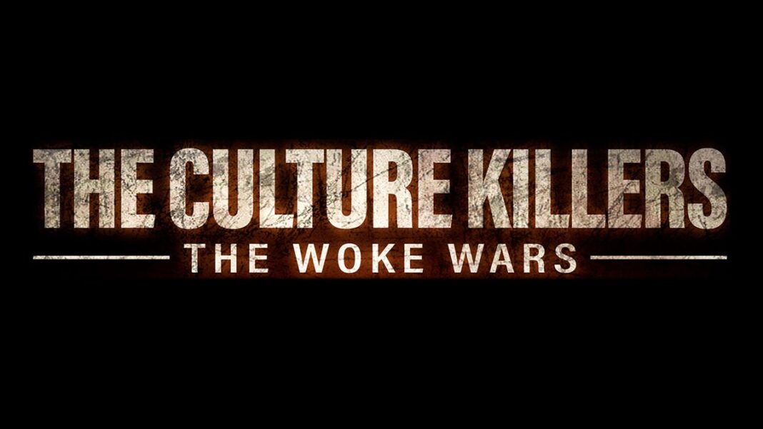 The Culture Killers: The Woke Wars