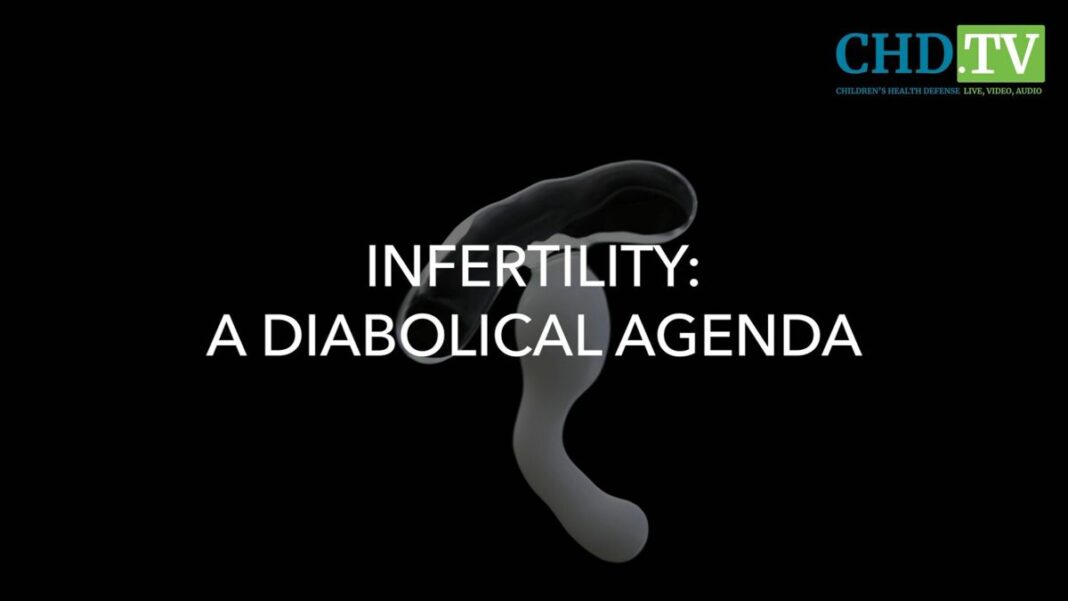 Infertility A Diabolical Agenda Documentary