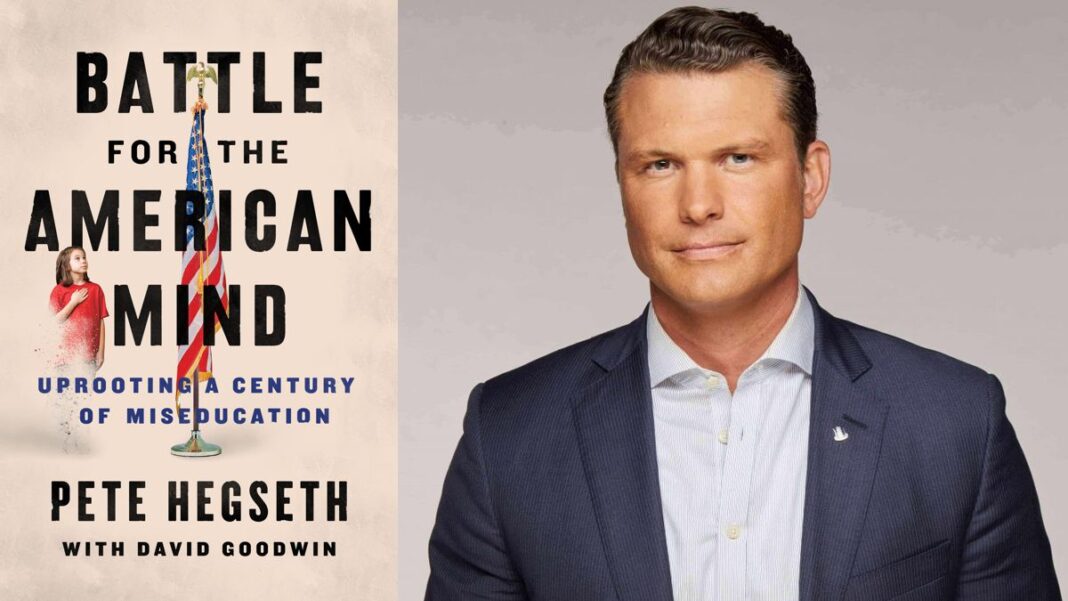 Battle for the American Mind By Pete Hegseth