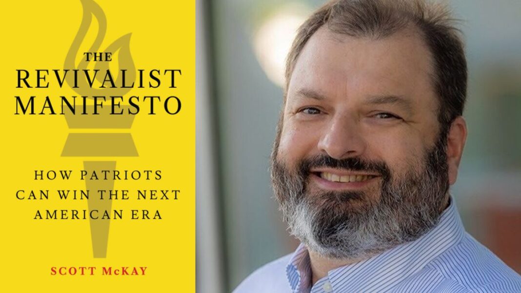 The Revivalist Manifesto By Scott McKay