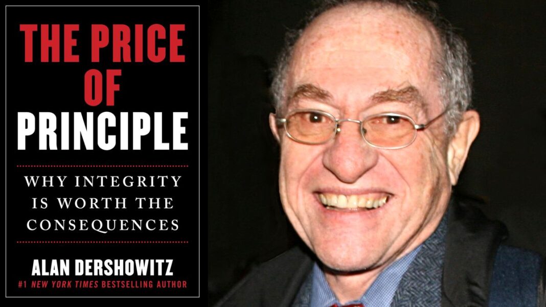 The Price of Principle By Alan Dershowitz