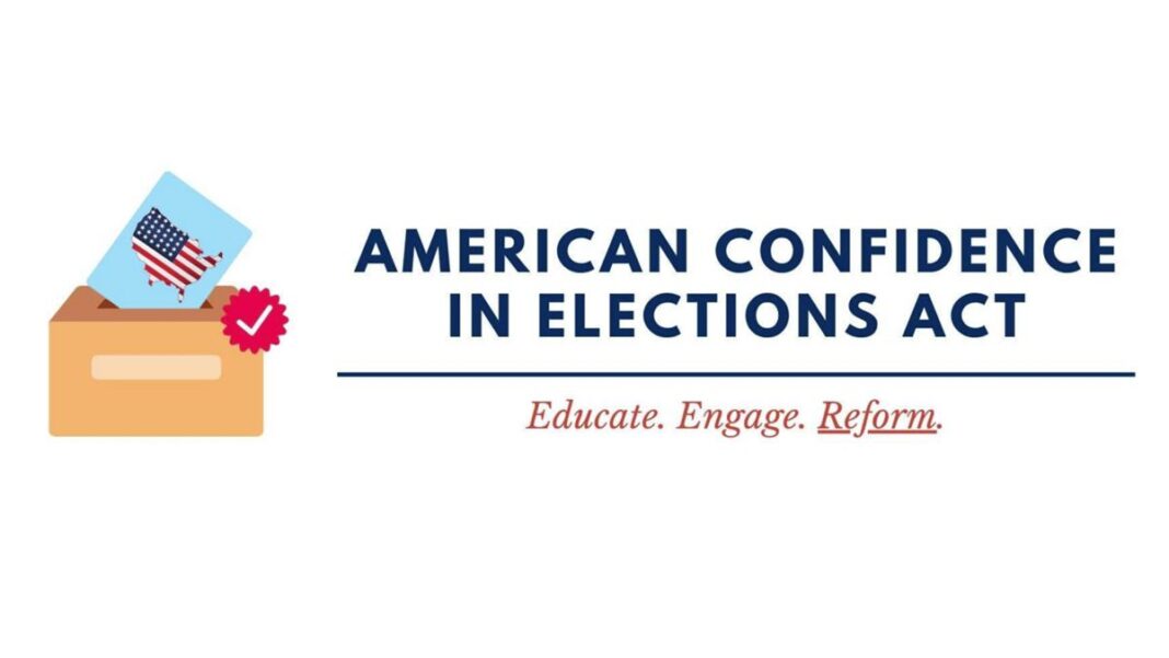 American Confidence in Elections (ACE) Act 