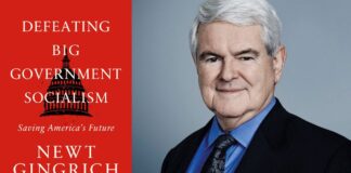 Defeating Big Government Socialism: Saving America's Future By Newt Gingrich