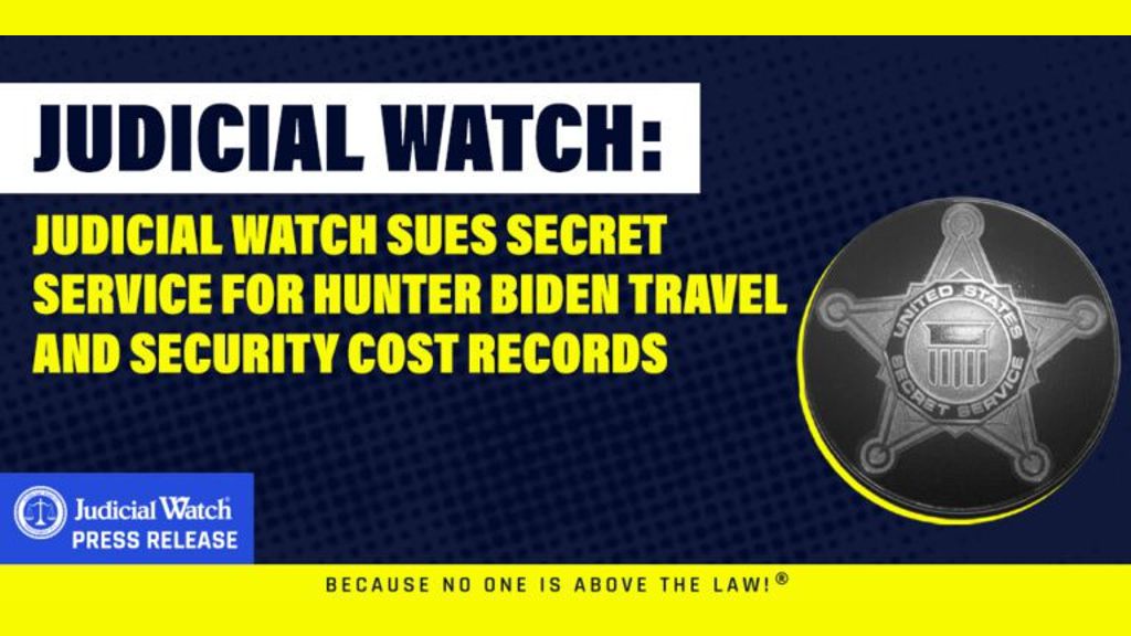 Judicial Watch Sues Secret Service for Hunter Biden Travel and Security Cost Records