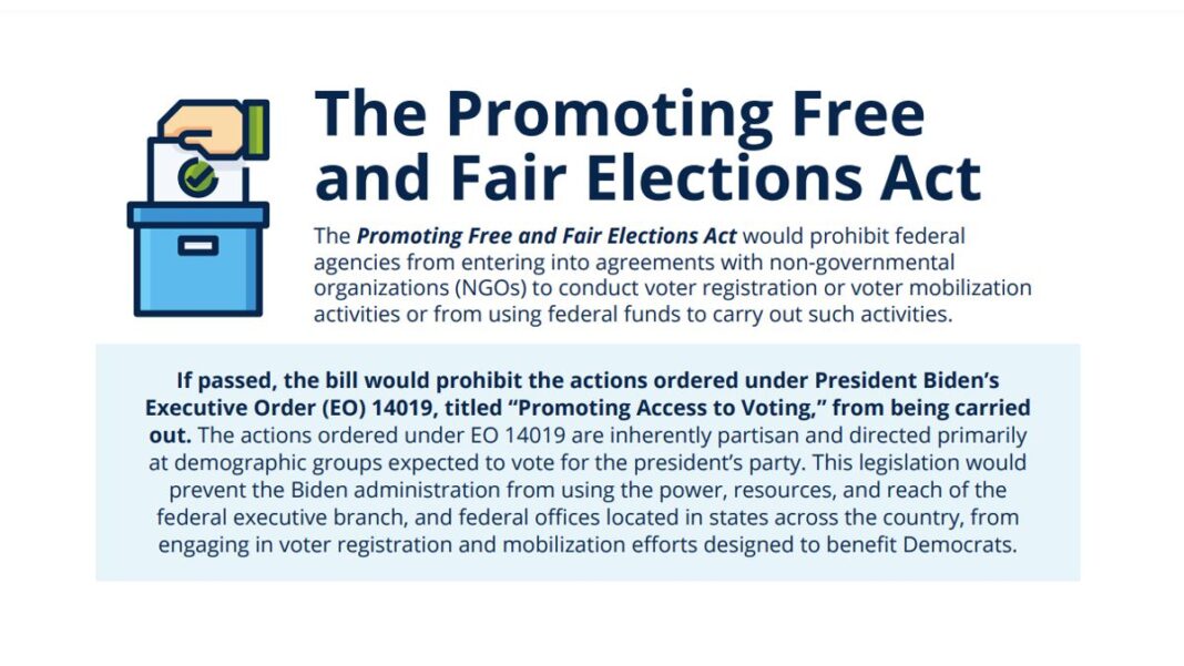 The Promoting Free and Fair Elections Act