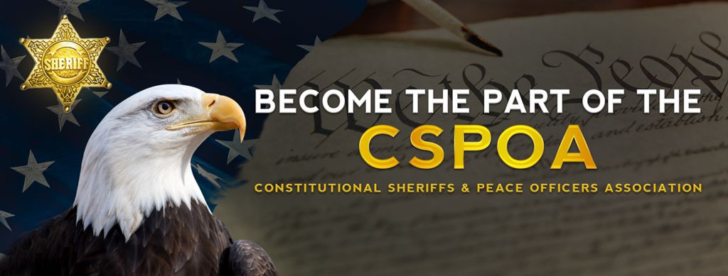 Constitutional Sheriffs & Peace Officers Association (CSPOA)