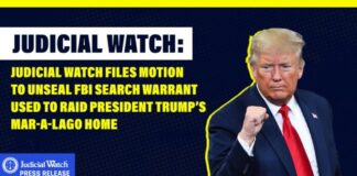 Judicial Watch Files Motion to Unseal FBI Search Warrant Used to Raid President Trump’s Mar-a-Lago Home